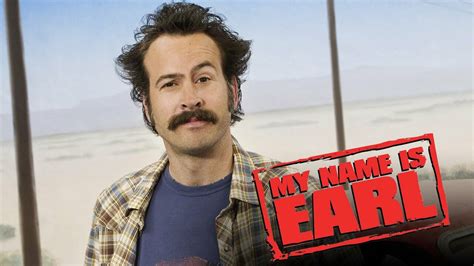 my name is earl|my name is earl watch online free.